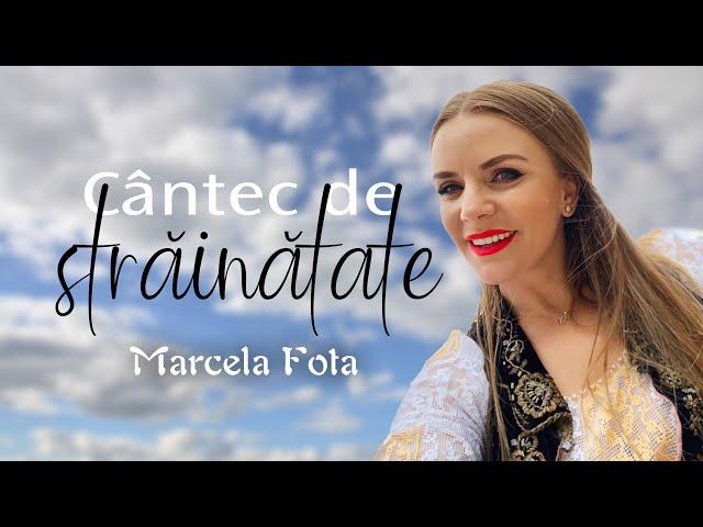 Marcela Fota - Cântec de străinătate